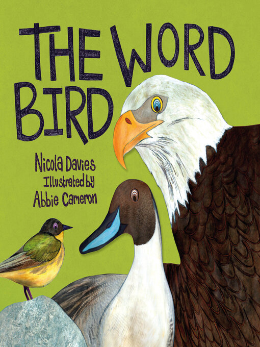 Title details for The Word Bird by Nicola Davies - Available
